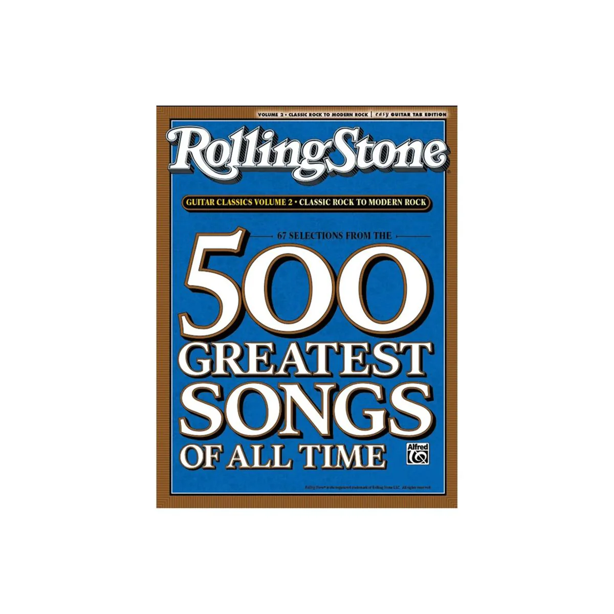 Alfred Selections from Rolling Stone Magazine's 500 Greatest Songs of All Time: Classic Rock to Modern Rock